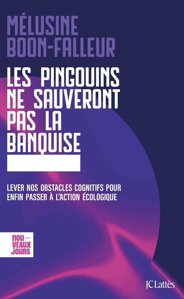 [9782709674010] Les pingouins ne sauveront pas la banquise