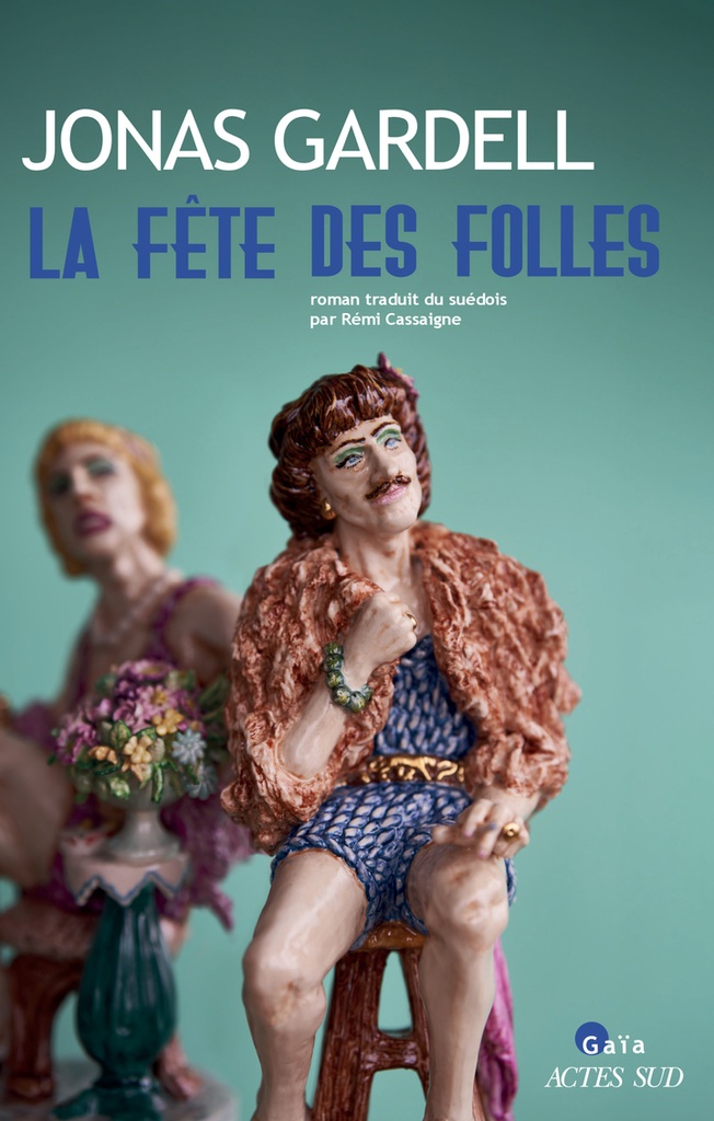 [9782330219260] La Fête des folles