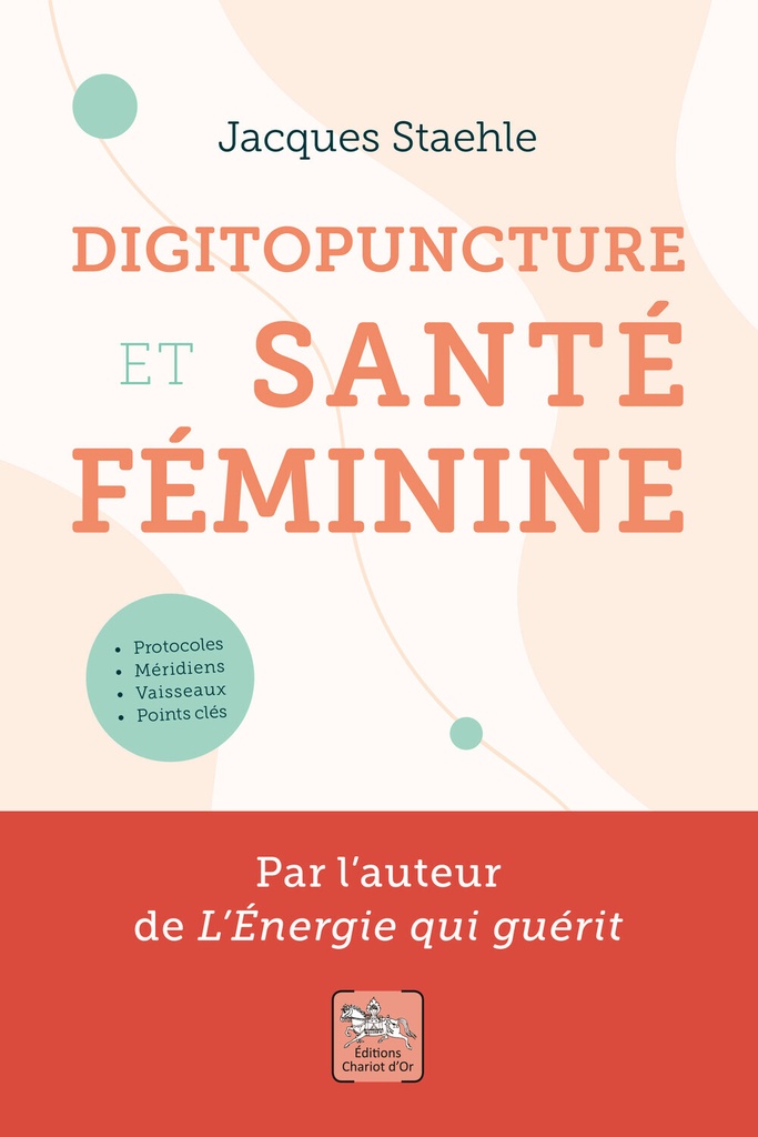 [9782360471089] Digitopuncture et santé féminine