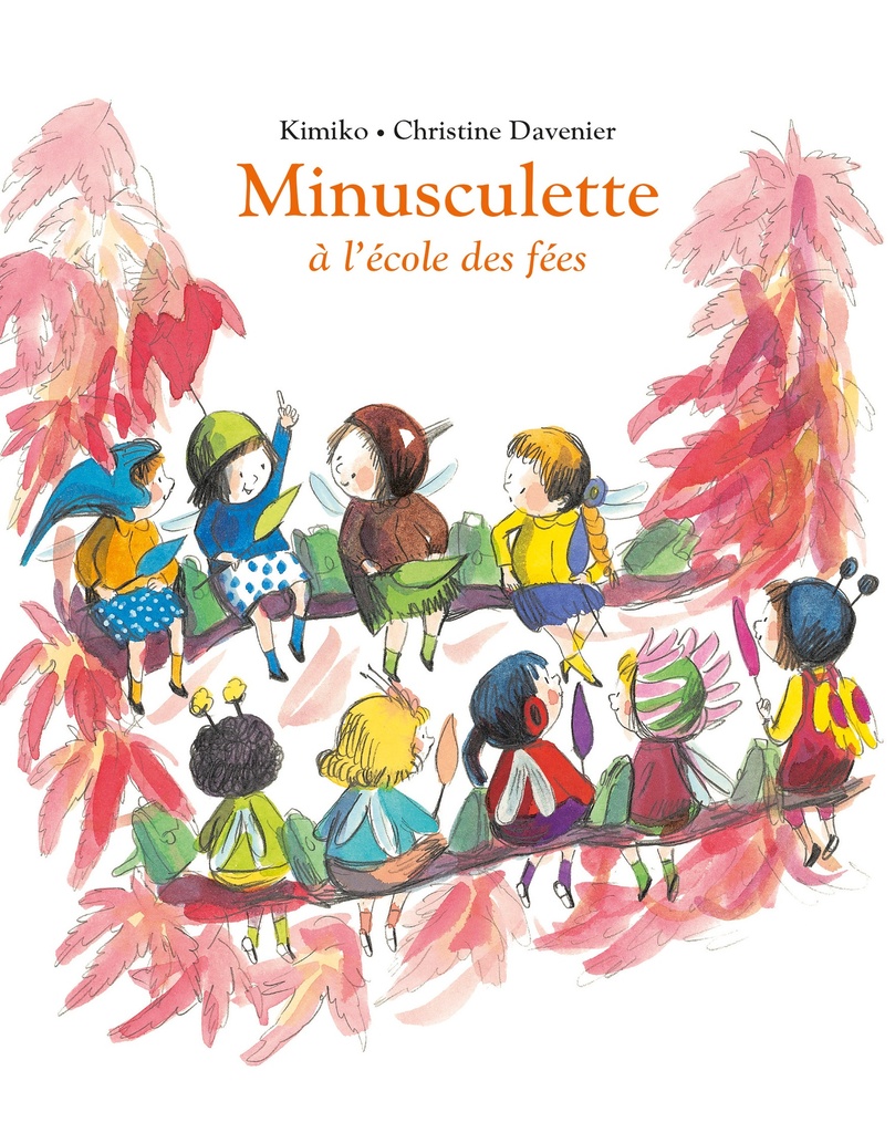 [9782211344388] Minusculette à l'école des fées