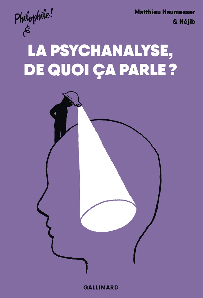 [9782075213875] La psychanalyse : de quoi ça parle ?