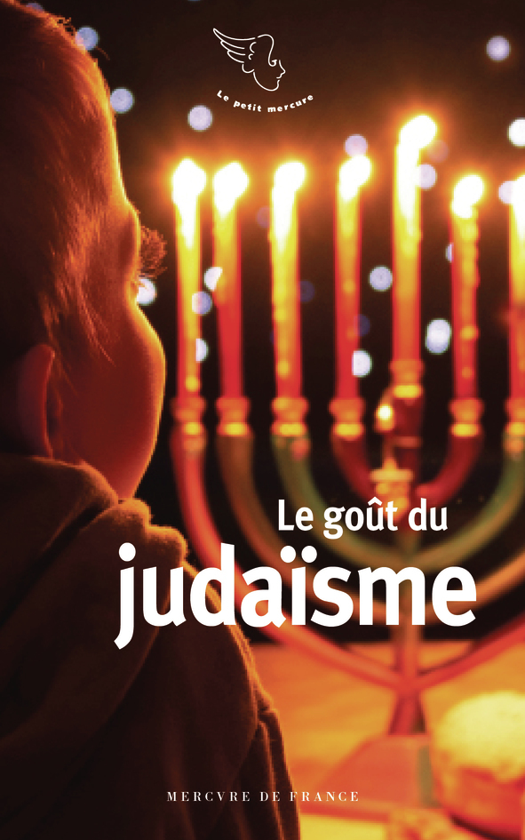 [9782715268005] Le goût du judaïsme