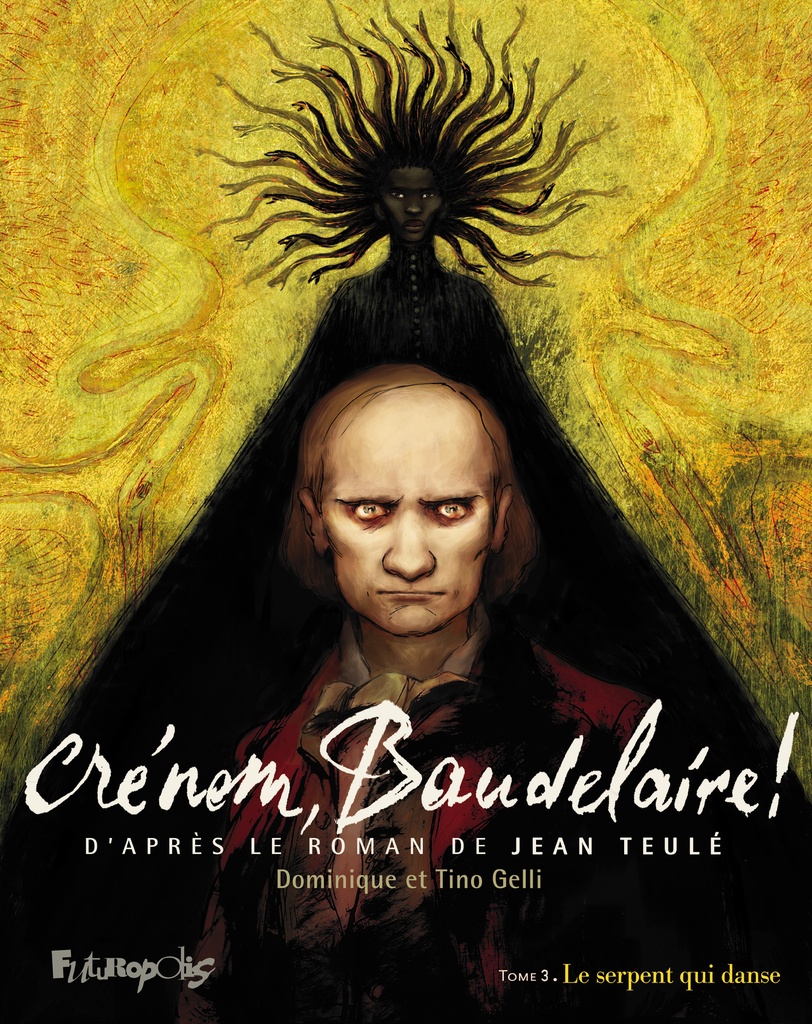 [9782754846714] Crénom, Baudelaire !