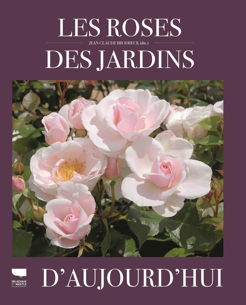 [9782603031629] Les Roses des jardins d'aujourd'hui