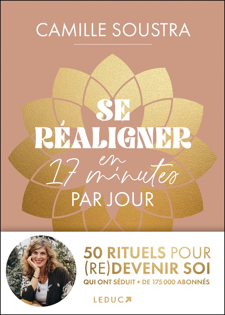 [9791028536510] Se réaligner en 17 minutes par jour :  50 rituels pour (re)devenir soi