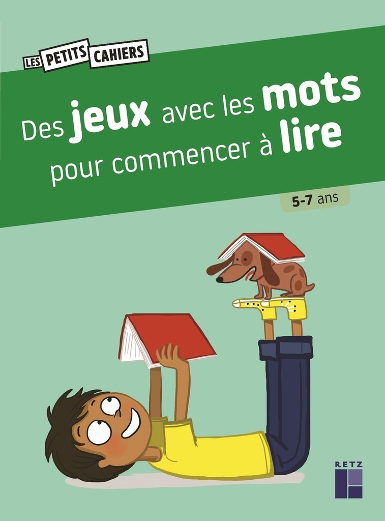 [9782725649016] Des jeux avec les mots pour commencer à lire - 5-7 ans CP-CE1