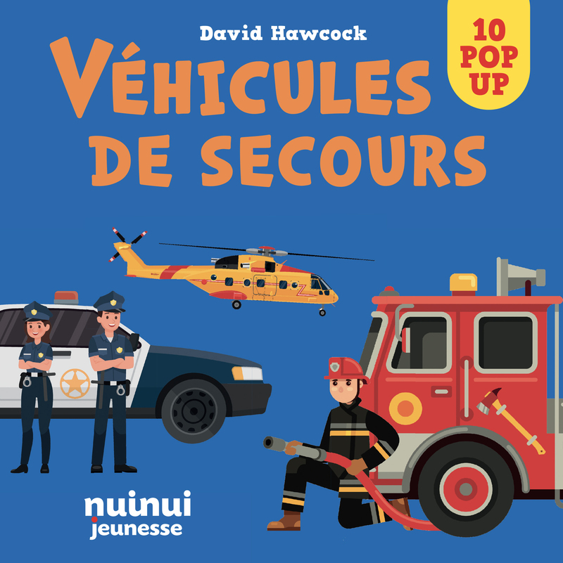 [9782889574766] Saisissants pop-up - Véhicules de secours NE