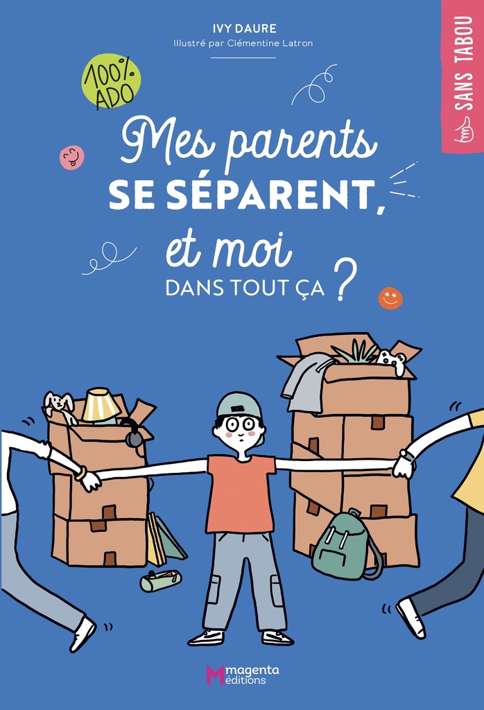 [9782494136267] Mes parents se séparent, et moi dans tout ça ?