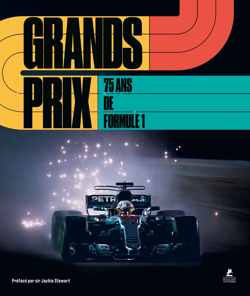 [9782809921069] Grands Prix - 75 ans de Formule 1
