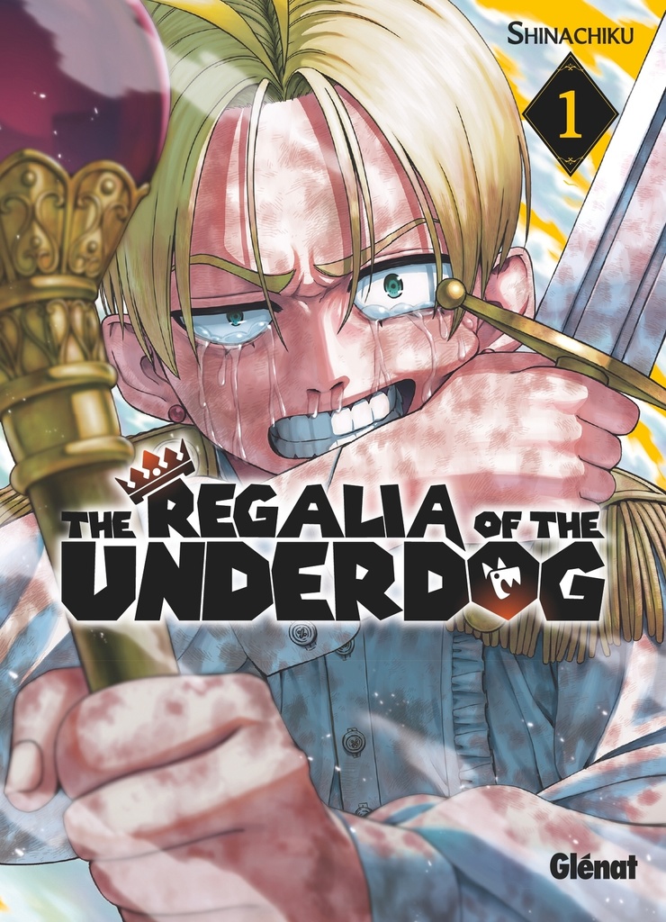 [9782344070345] The Regalia of the Underdog - Tome 01