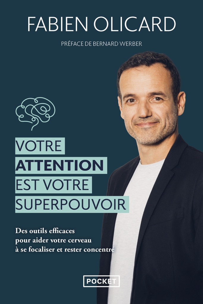 [9782266350037] Votre attention est votre superpouvoir