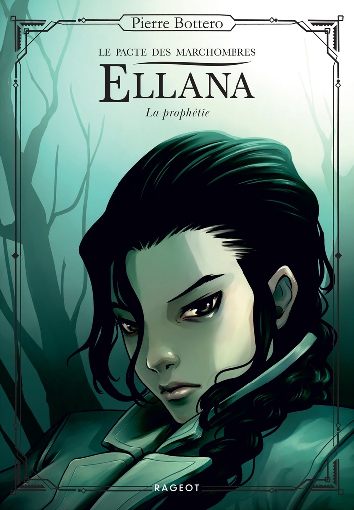 [9782700284270] Ellana,  Le pacte des Marchombres - Tome 3 - La prophétie