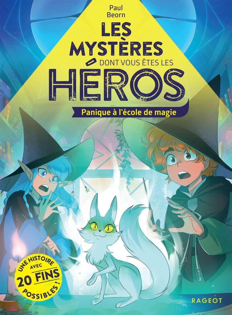 [9782700284386] Les Mystères dont vous êtes les héros, Panique à l'école de magie