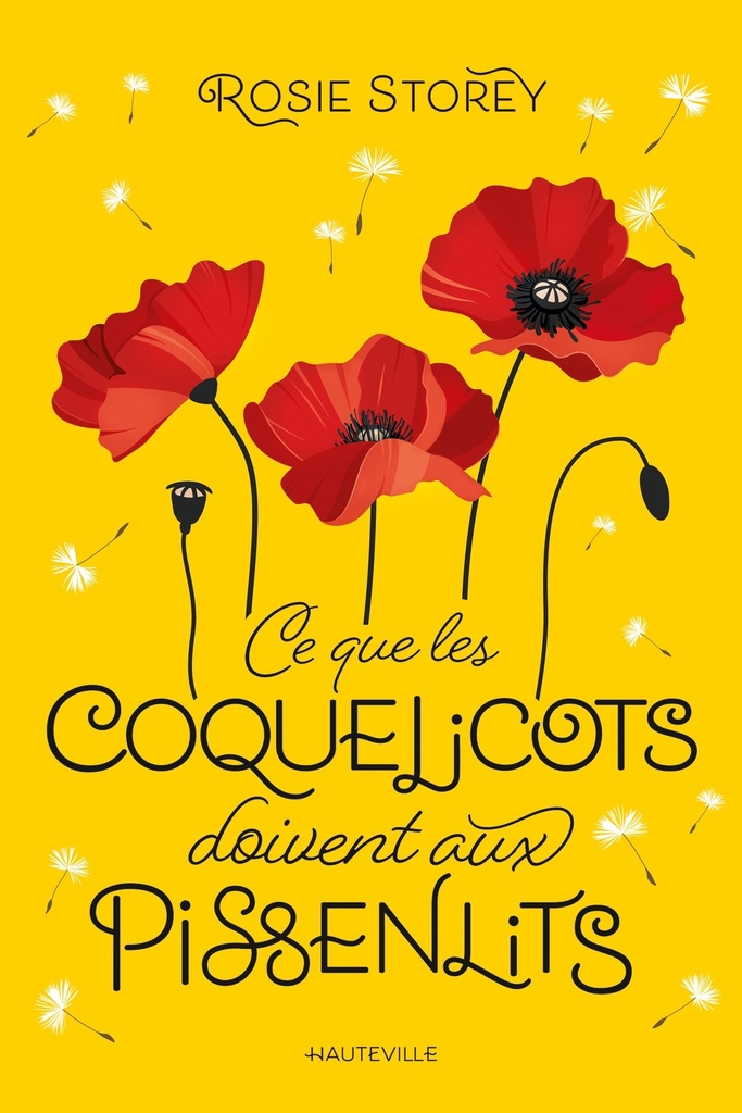 [9782387219817] Ce que les coquelicots doivent aux pissenlits