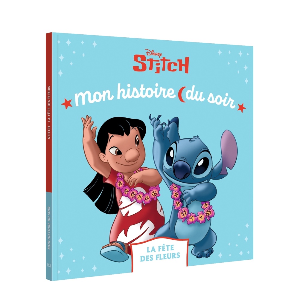 [9782017344025] STITCH - Mon histoire du soir - La fête des fleurs - Disney