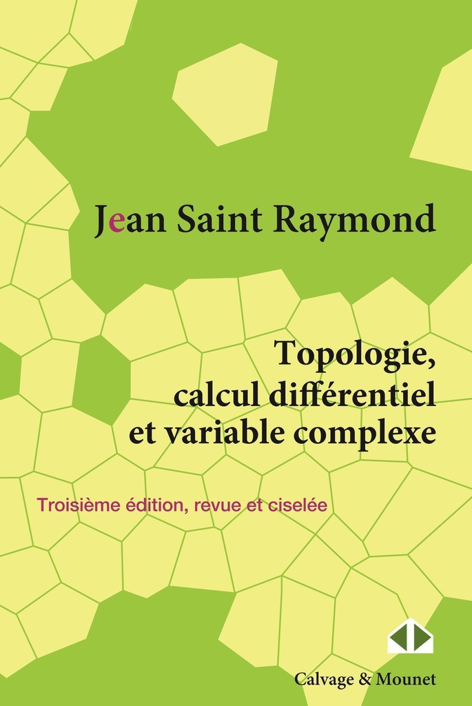 [9782493230379] Topologie, calcul différentiel et variable complexe