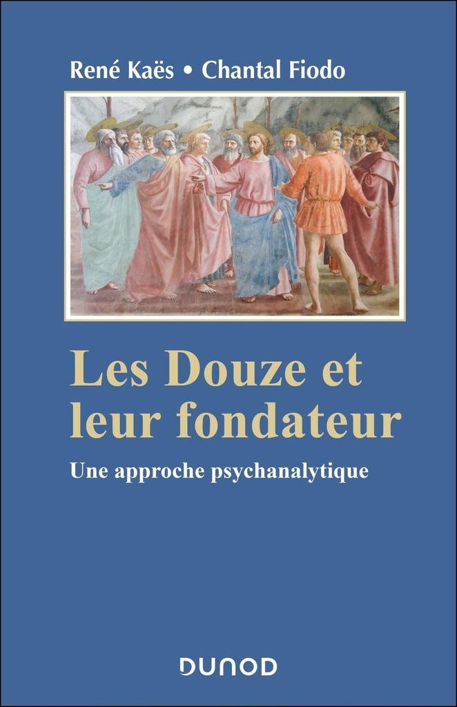 [9782100888948] Les Douze et leur fondateur