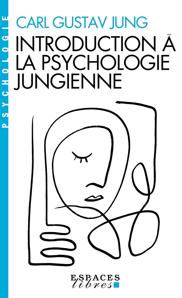 [9782226477163] Introduction à la psychologie jungienne (Espaces Libres - Psychologie)