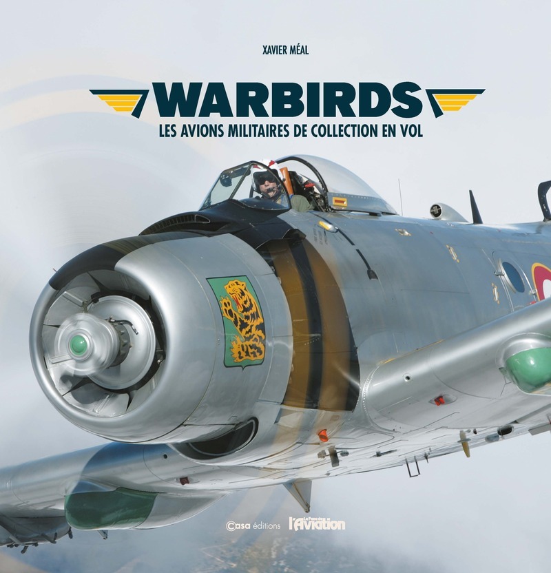 [9782380586077] Warbirds - Les avions militaires de collection en vol