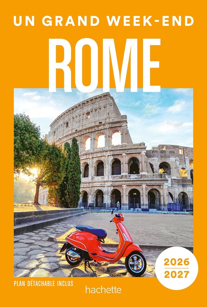 [9782017337676] Rome 2026-2027 Guide Un Grand Week-end