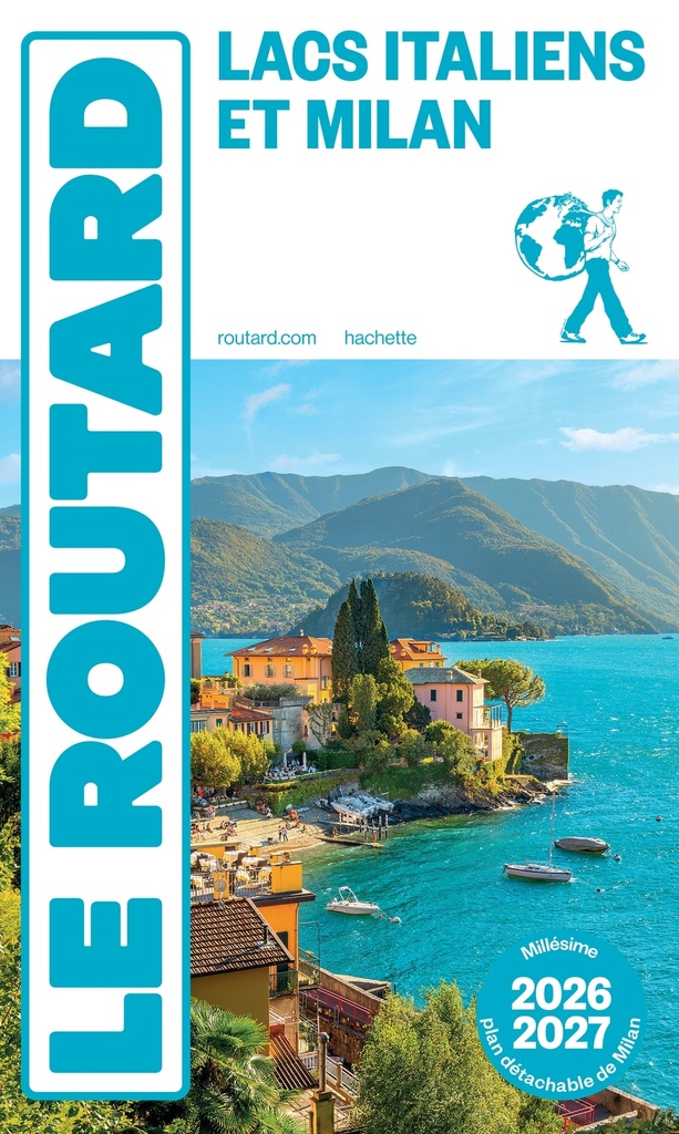 [9782017338444] Guide du Routard Lacs Italiens et Milan 2026/27