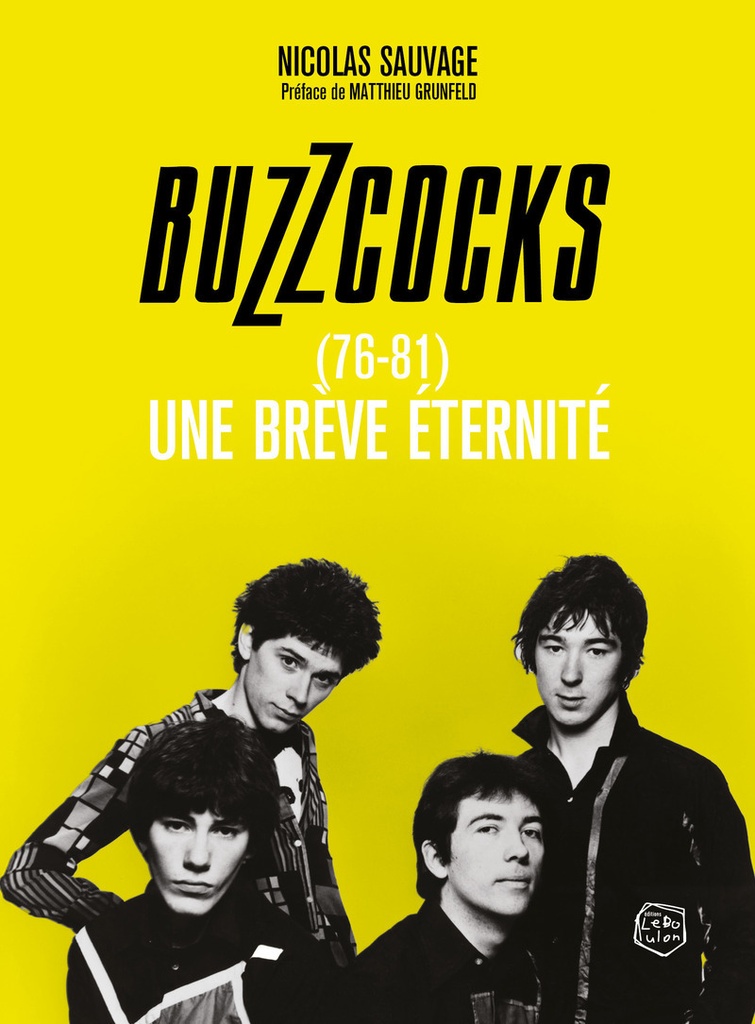 [9782487270978] Buzzcocks 1976-1981 - Une brève éternité