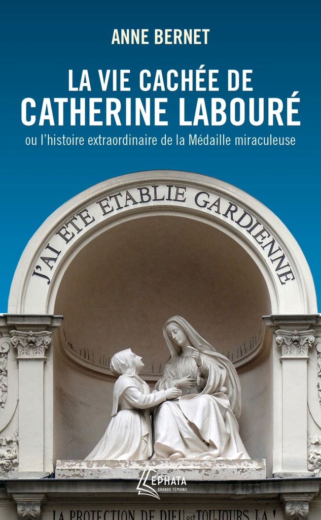 [9782385501099] La vie cachée de Catherine Labouré