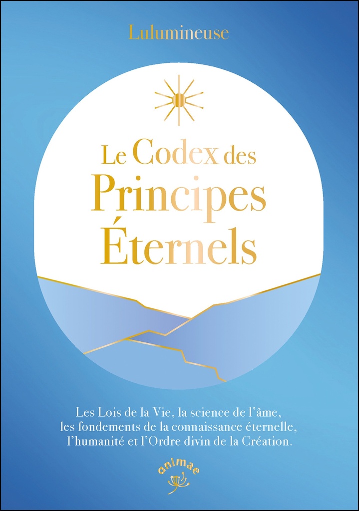 [9782385642105] Le Codex des principes éternels