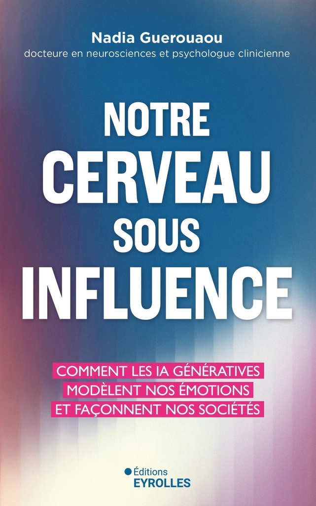 [9782416023484] Notre cerveau sous influence