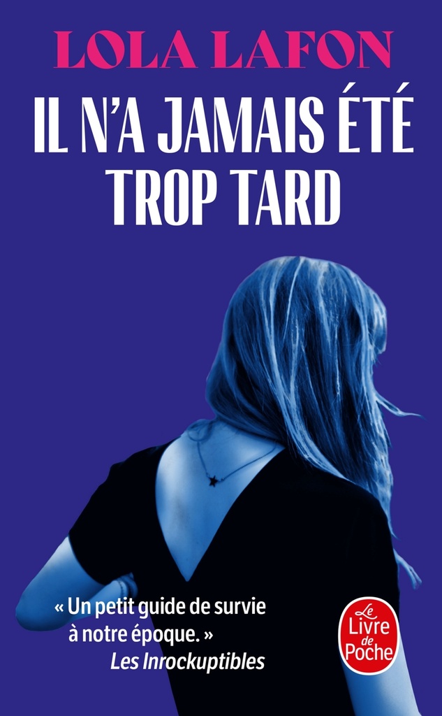 [9782253254065] Il n'a jamais été trop tard