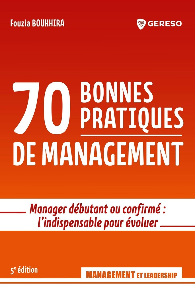 [9791039710992] 70 bonnes pratiques de management