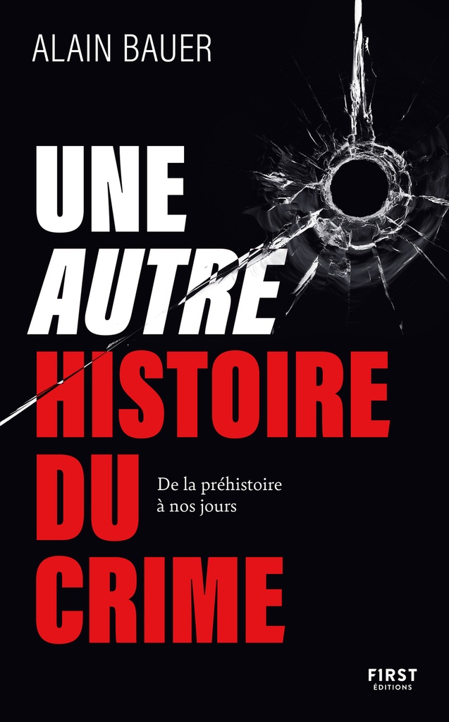 [9782412099667] Une autre histoire du crime - De la préhistoire à nos jours