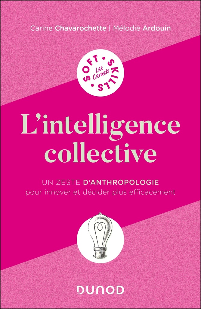 [9782100888016] L'intelligence collective