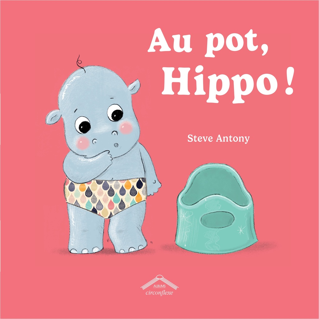 [9782378625573] Au pot, Hippo !