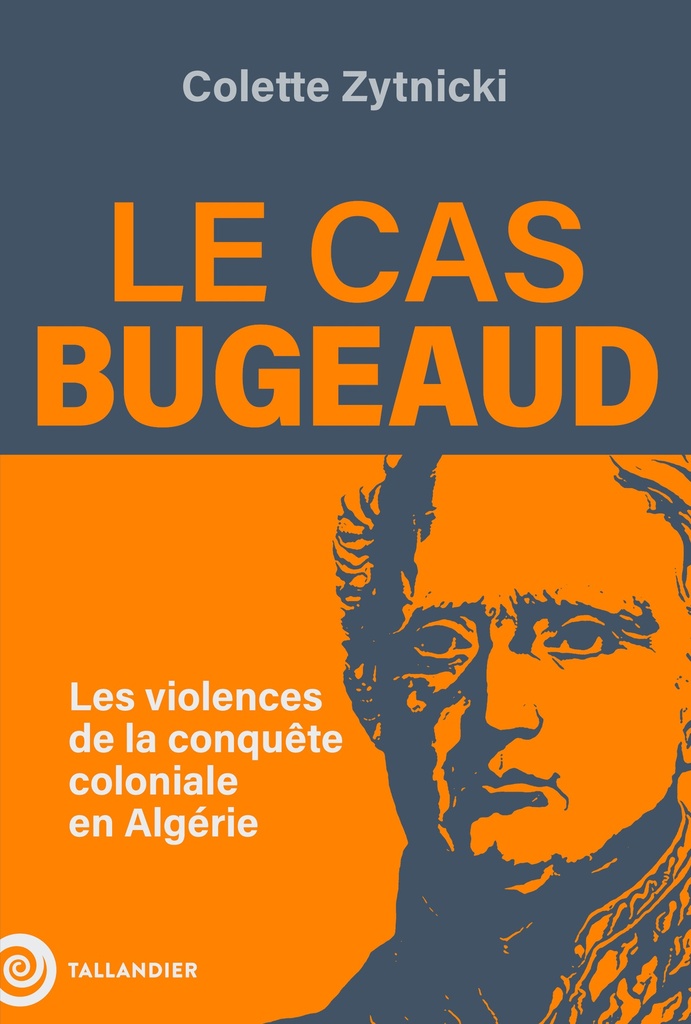 [9791021054943] Le cas Bugeaud