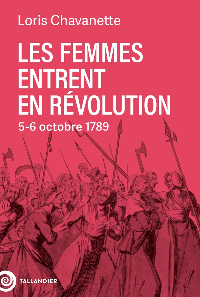 [9791021063433] Les femmes entrent en Révolution
