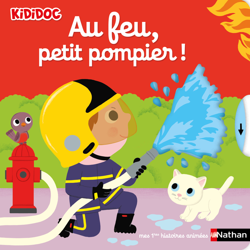 [9782095058708] Au feu, petit pompier !
