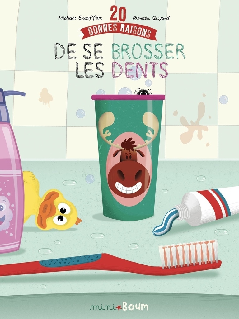 [9782383496502] 20 bonnes raisons de se brosser les dents