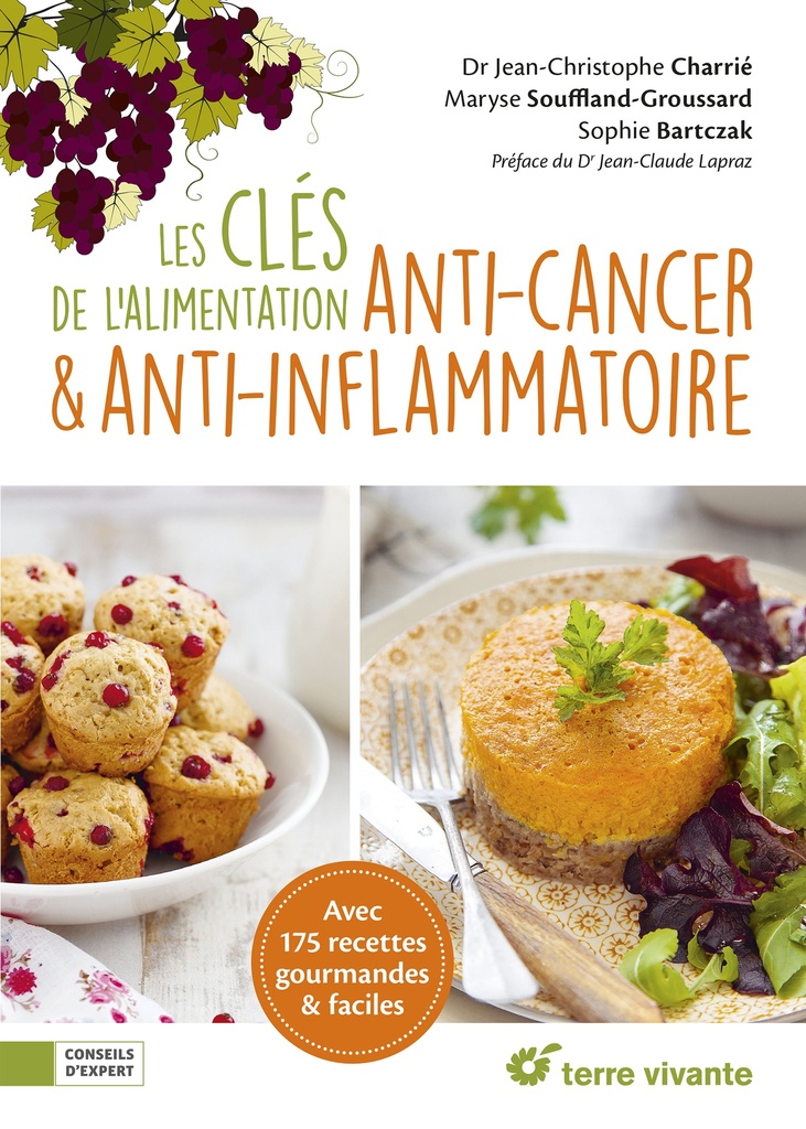 [9782386760891] Les clés de l'alimentation anti-cancer et anti-inflammatoire