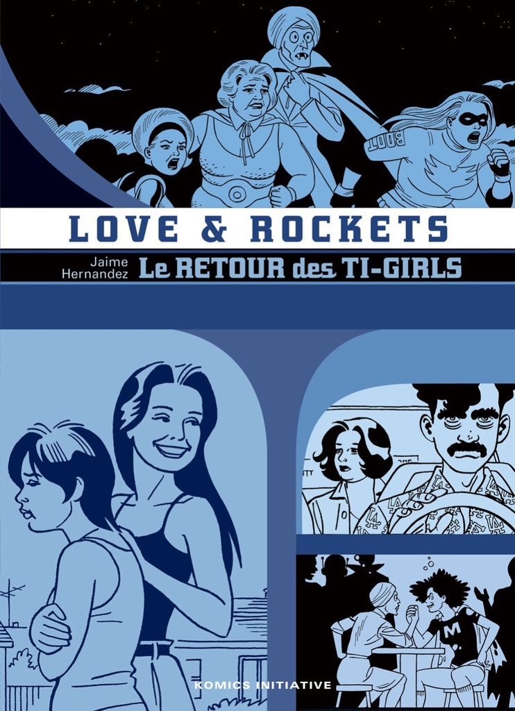 [9782386030482] LOVE AND ROCKETS : LE RETOUR DES TI-GIRLS