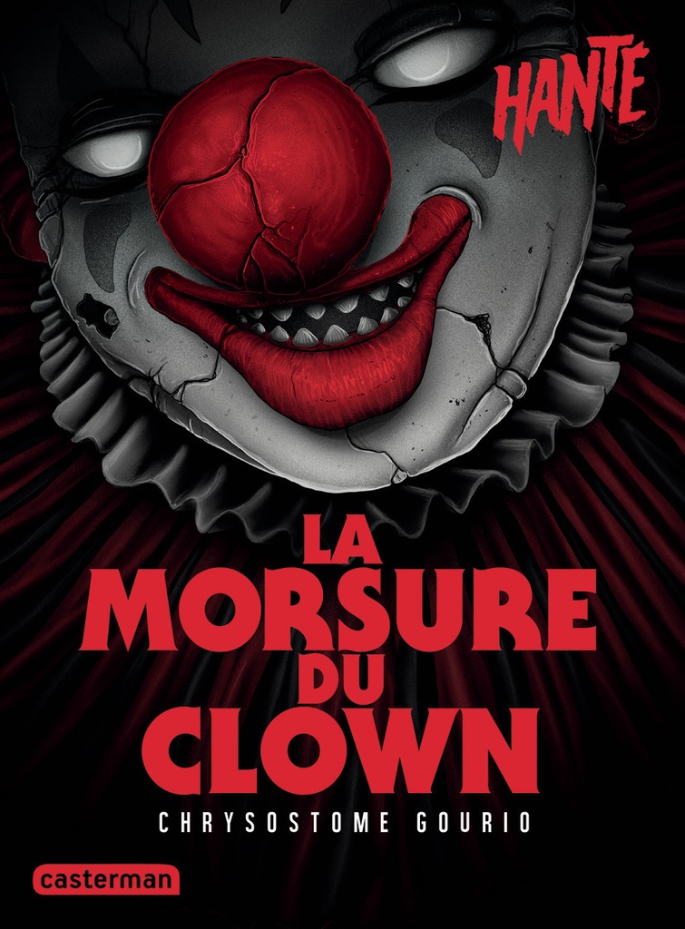 [9782203300323] Hanté - La morsure du clown