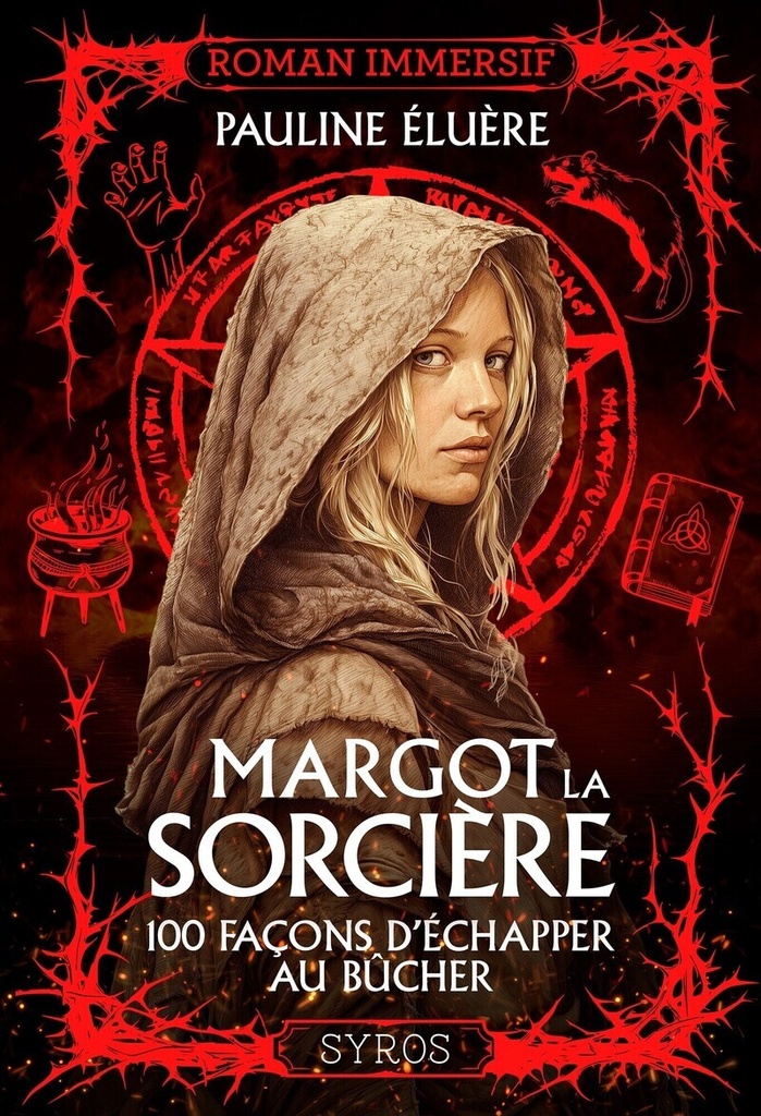 [9782748539363] Margot la sorcière - 100 façons d'échapper au bûcher