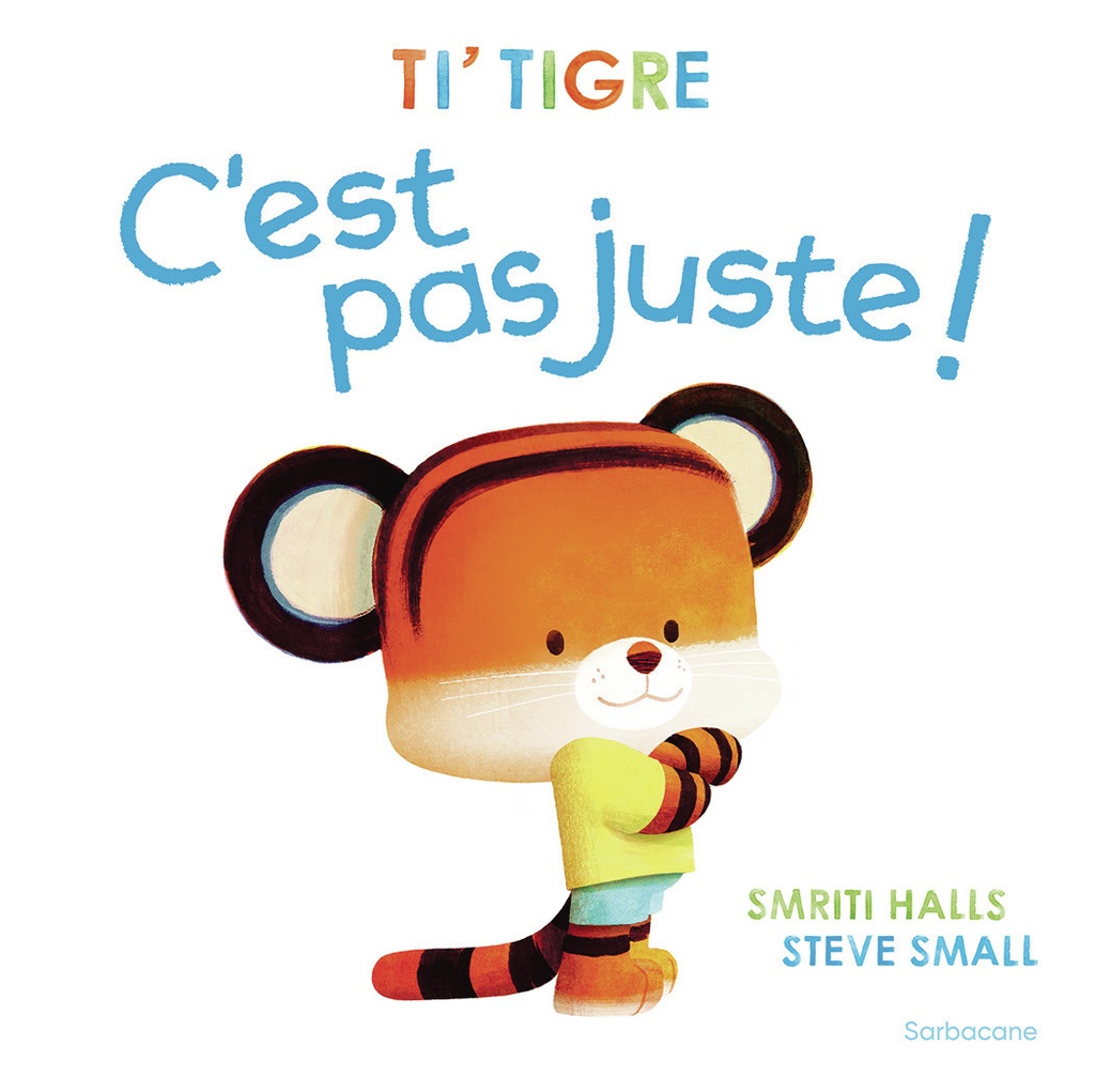 [9791040808237] Ti' Tigre : C'est pas juste !