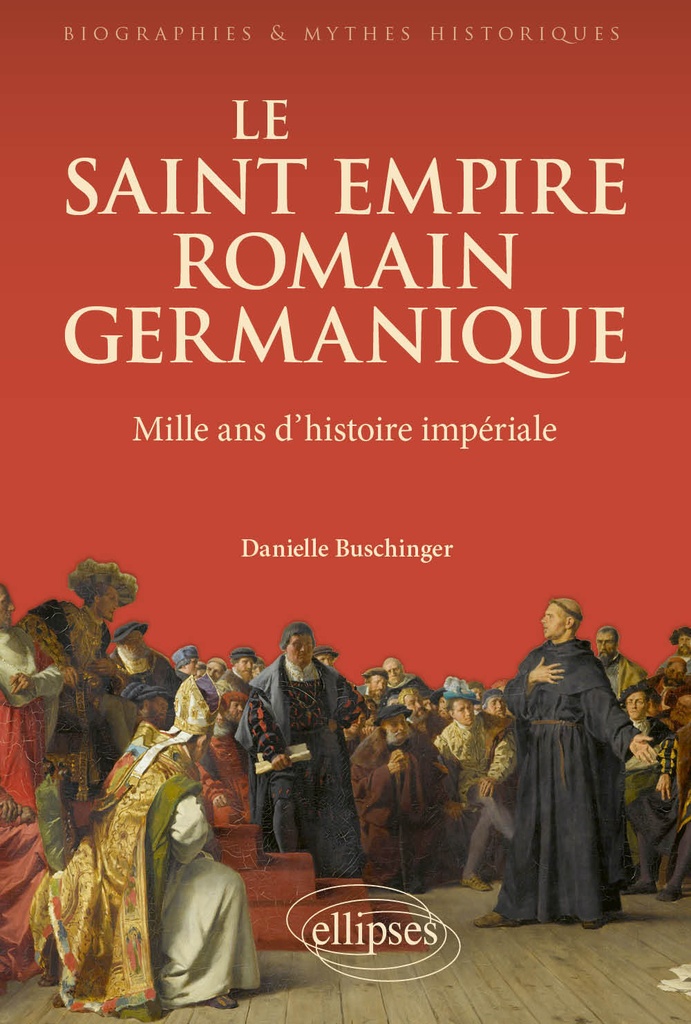 [9782340114432] Le Saint Empire romain germanique