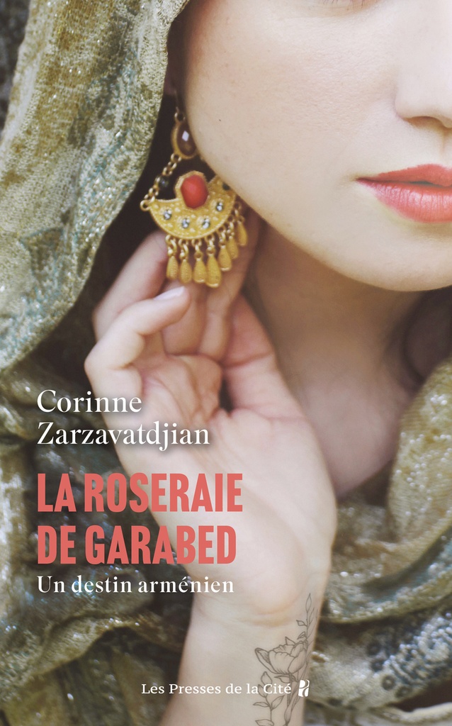 [9782258212381] La Roseraie de Garabed, un destin arménien