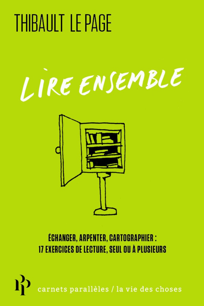[9782850613166] Lire ensemble - Échanger, arpenter, cartographier : 17 exercices de lecture, seul ou à plusieurs