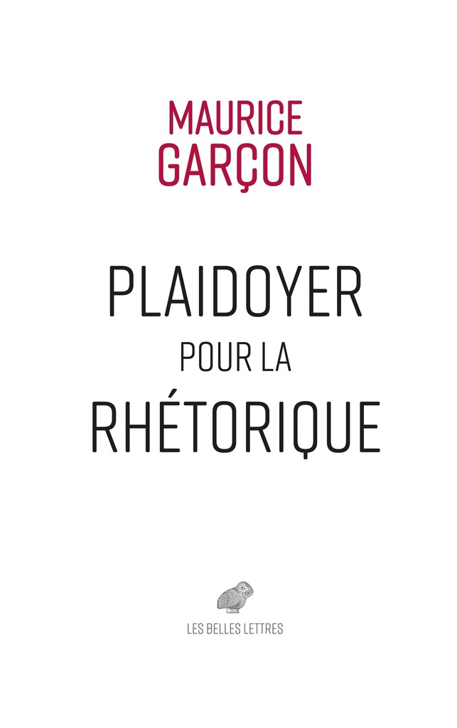 [9782251458281] Plaidoyer pour la rhétorique