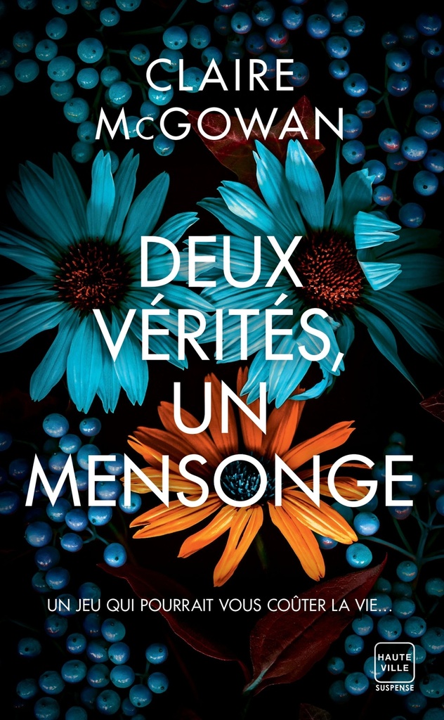 [9782387210449] Deux vérités, un mensonge
