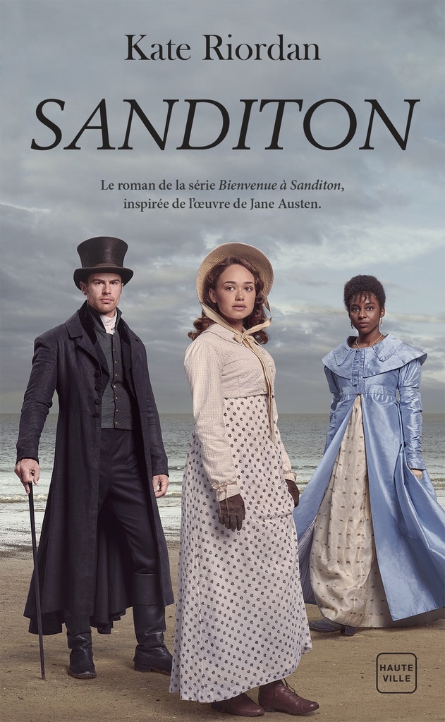 [9782387217592] Sanditon : le roman de la série Bienvenue à Sanditon