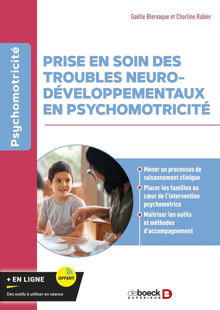 [9782807369948] Prise en soin des troubles neurodéveloppementaux en psychomotricité